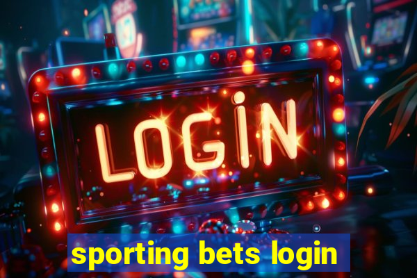 sporting bets login